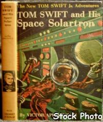 Tom Swift and His Space Solartron #13 © 1958 Victor Appleton II